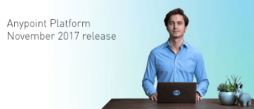 anypoint platform 2017 release